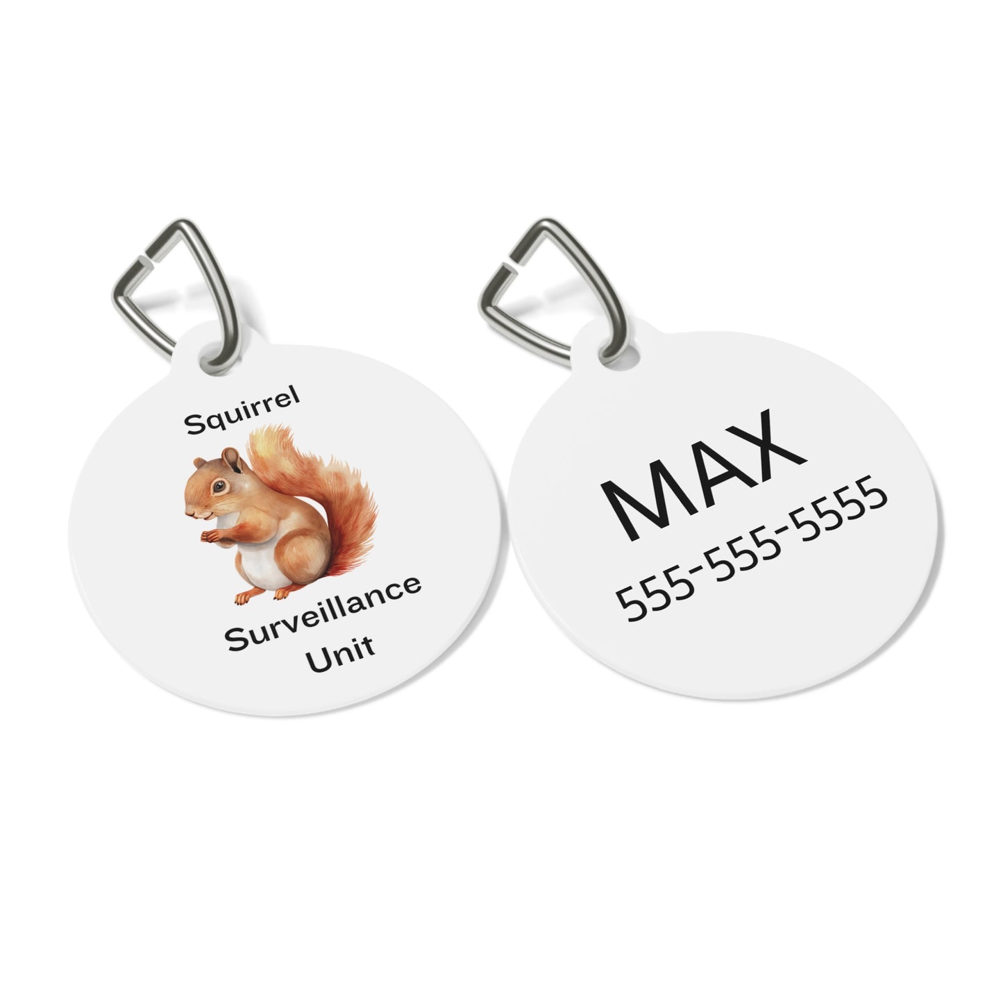 Squirrel Surveillance Unit Funny Dog ID Tag | Cute Pet Tag | Personalized Dog ID Tag