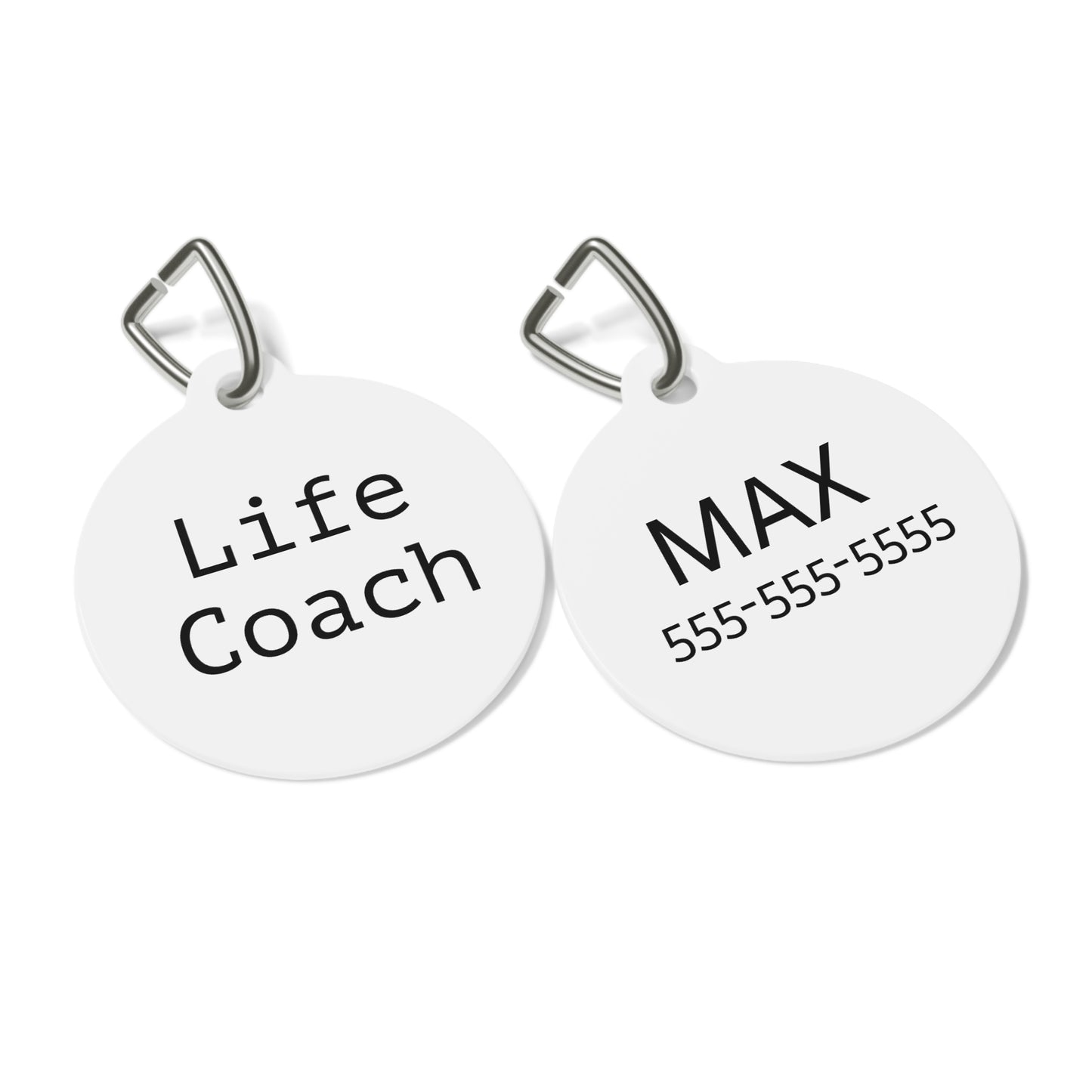 Life Coach Funny Dog ID Tag | Cute Pet Tag | Personalized Dog ID Tag