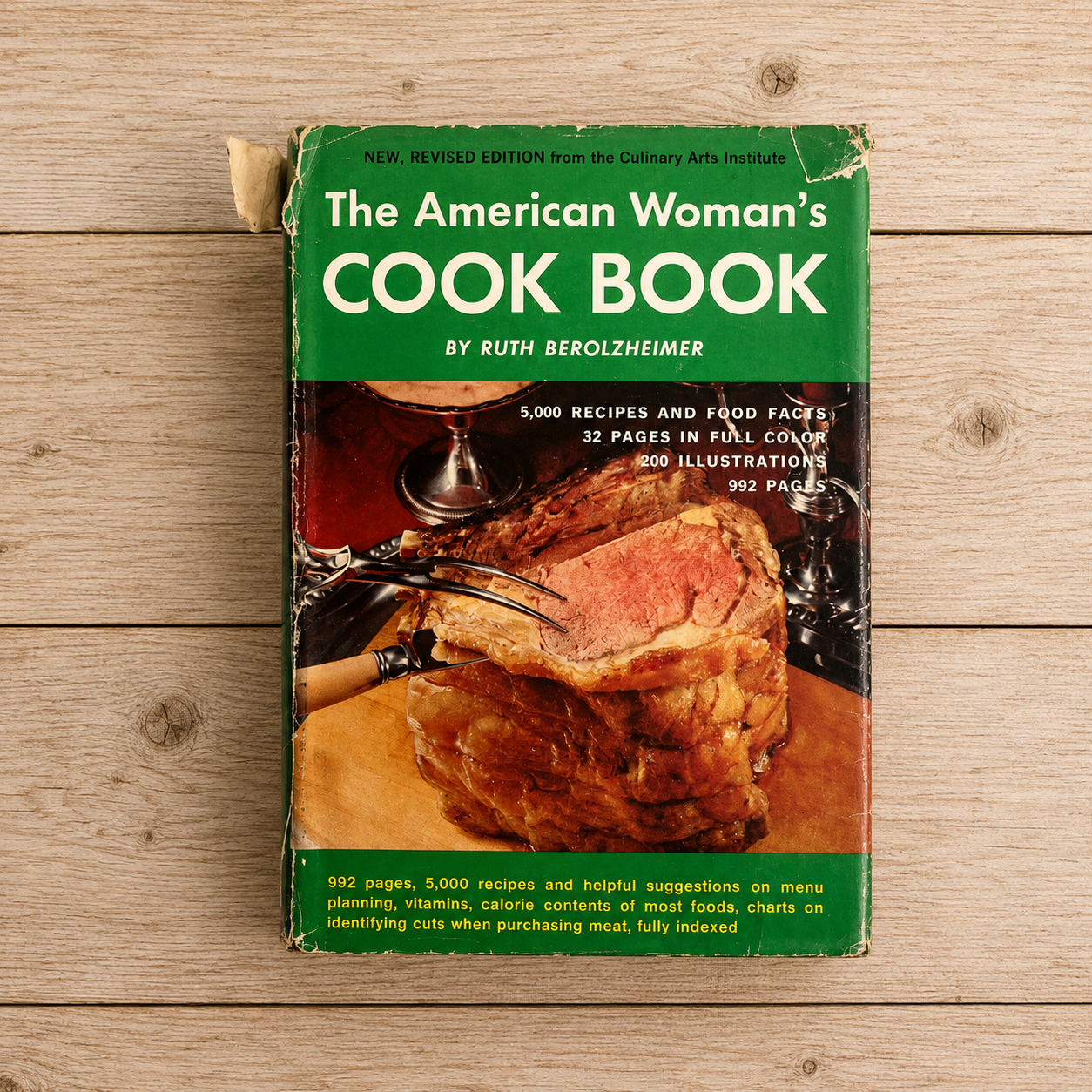 The American Woman's Cook Book by Ruth Berolzheimer, 1972 Cooking Recipes